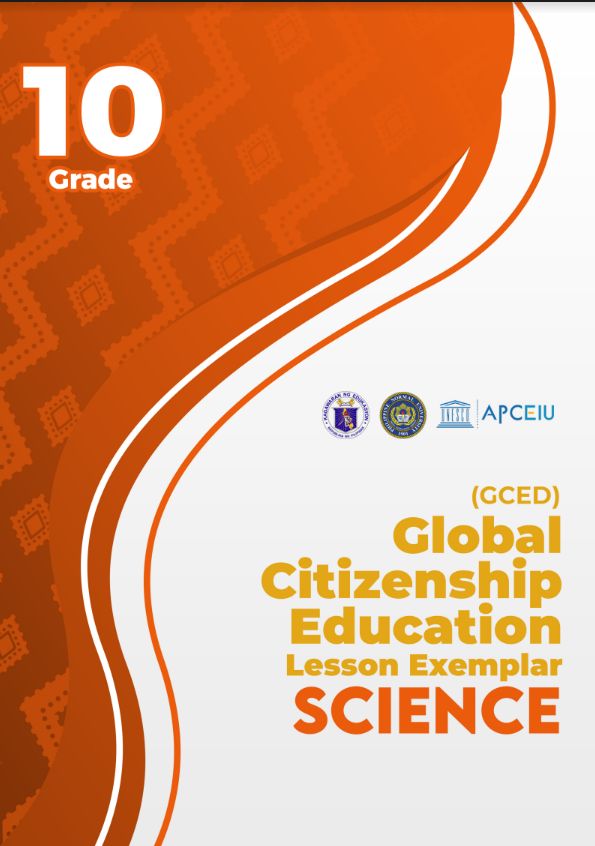 Cover [GCED Lesson Exemplar] Science Grade 10