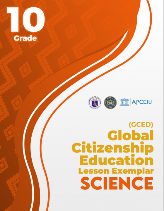 Cover page for [GCED Lesson Exemplar] Science Grade 10