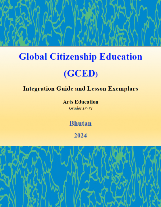 Bhutan_GCED Lesson Exemplar_Arts Education
